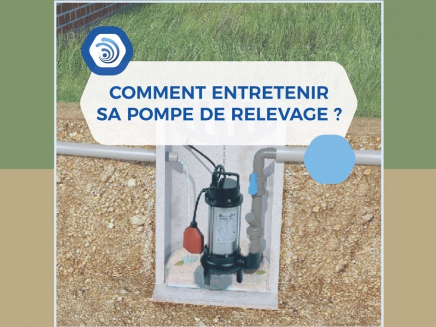 Comment entretenir sa pompe de relevage ?